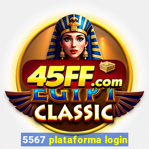 5567 plataforma login